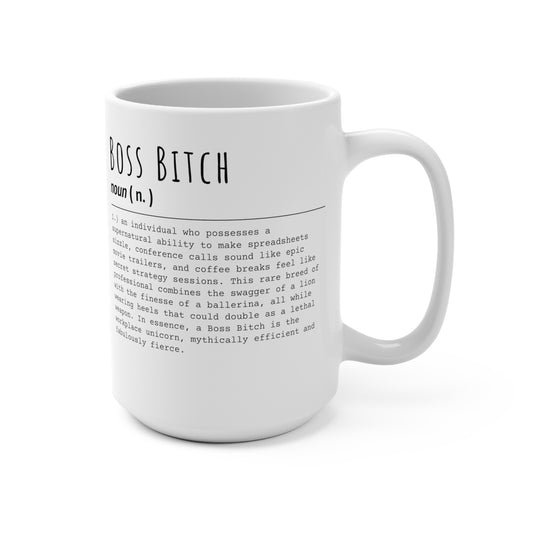 Boss Bitch - Mug 15oz