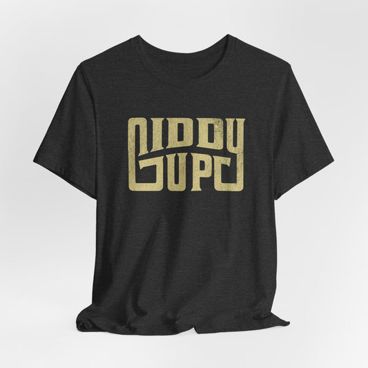 Giddy Up (unisex)