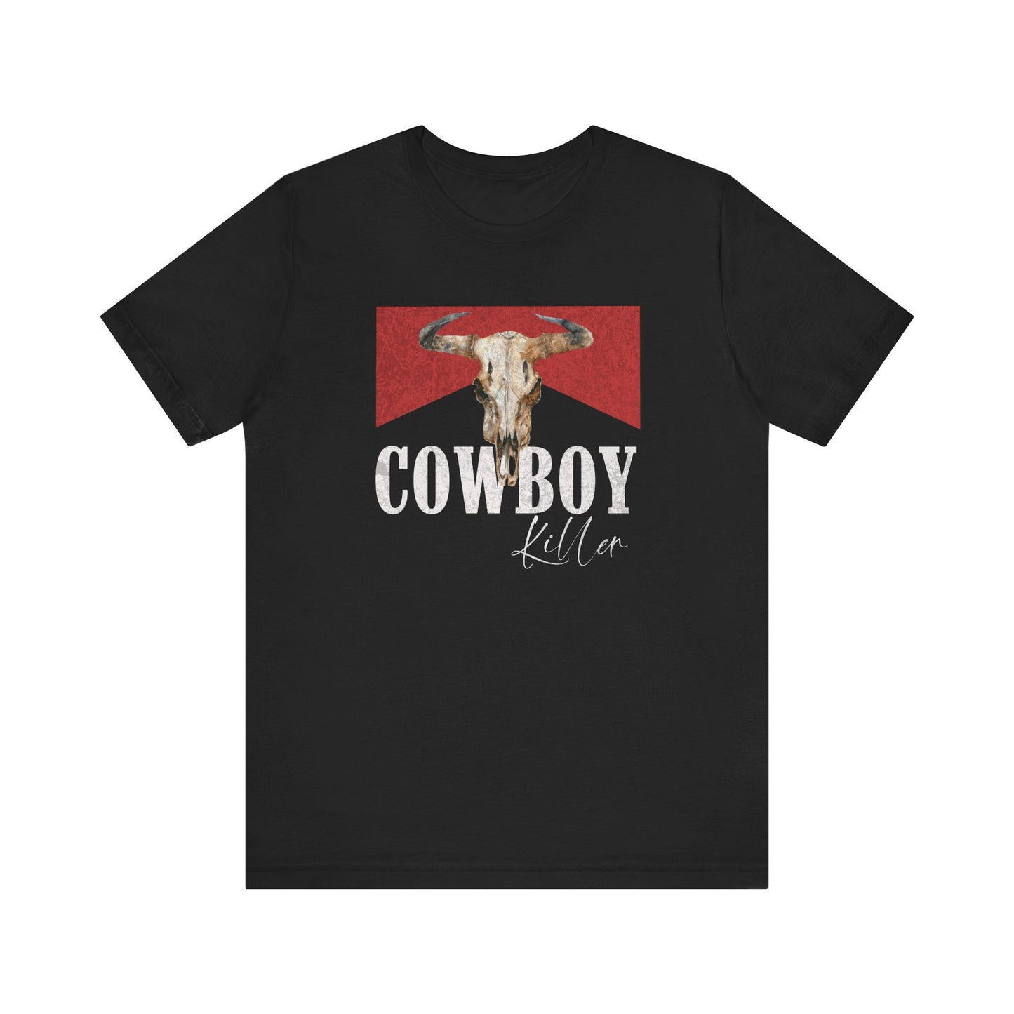 Distressed Cowboy Killer- Unisex T-shirt