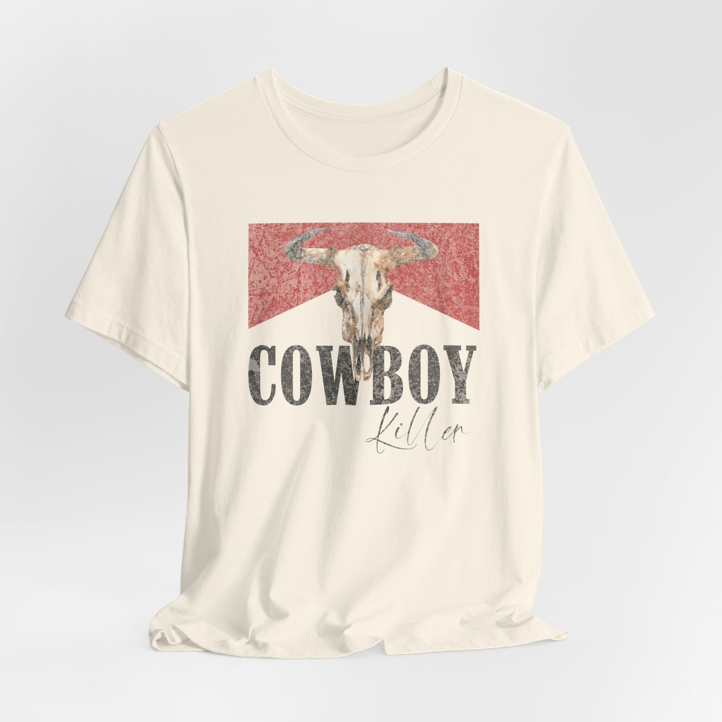 Distressed Cowboy Killer- Unisex T-shirt