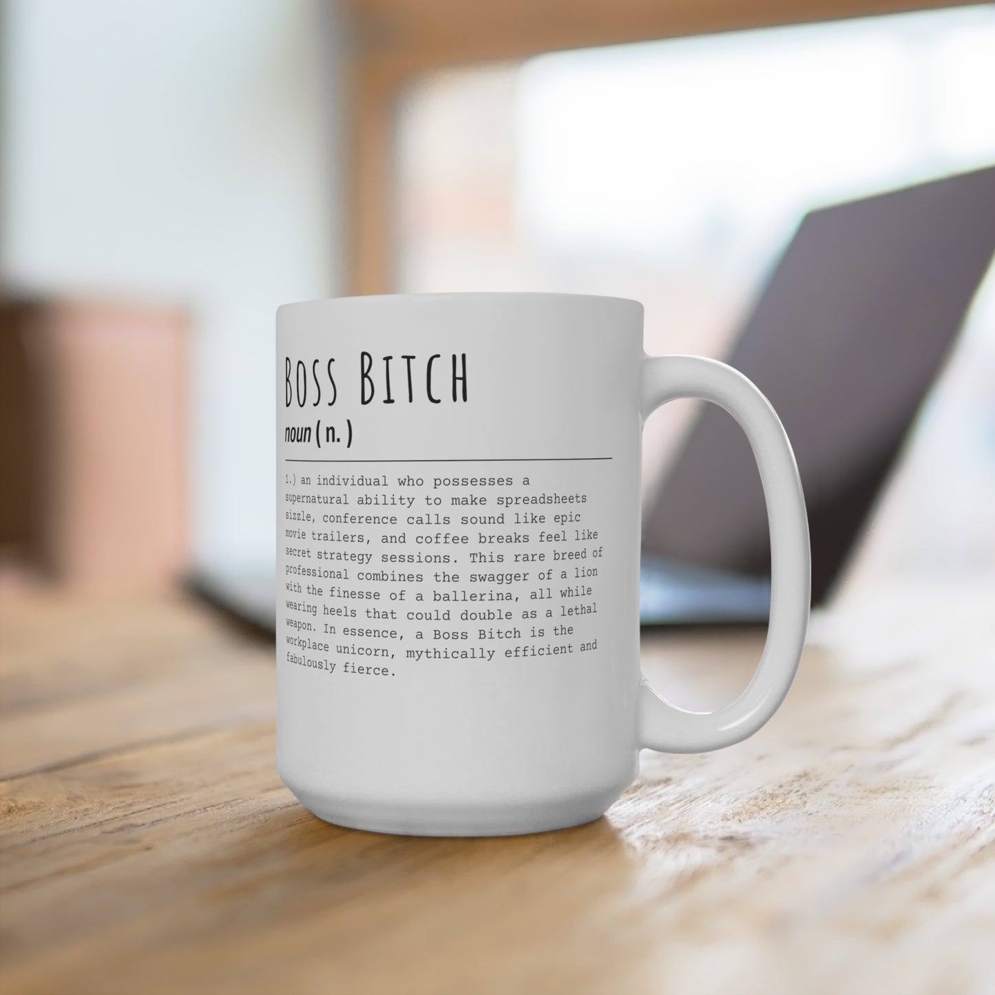 Boss Bitch - Mug 15oz