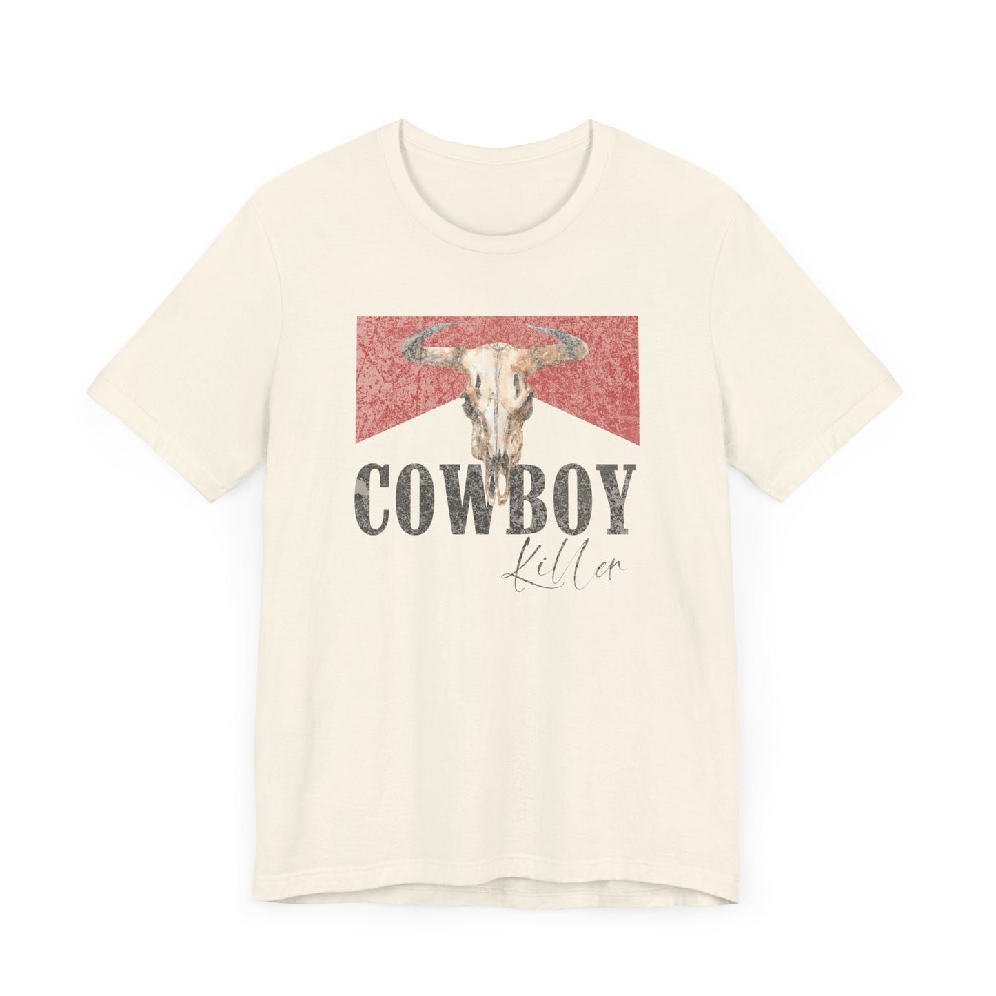 Distressed Cowboy Killer- Unisex T-shirt