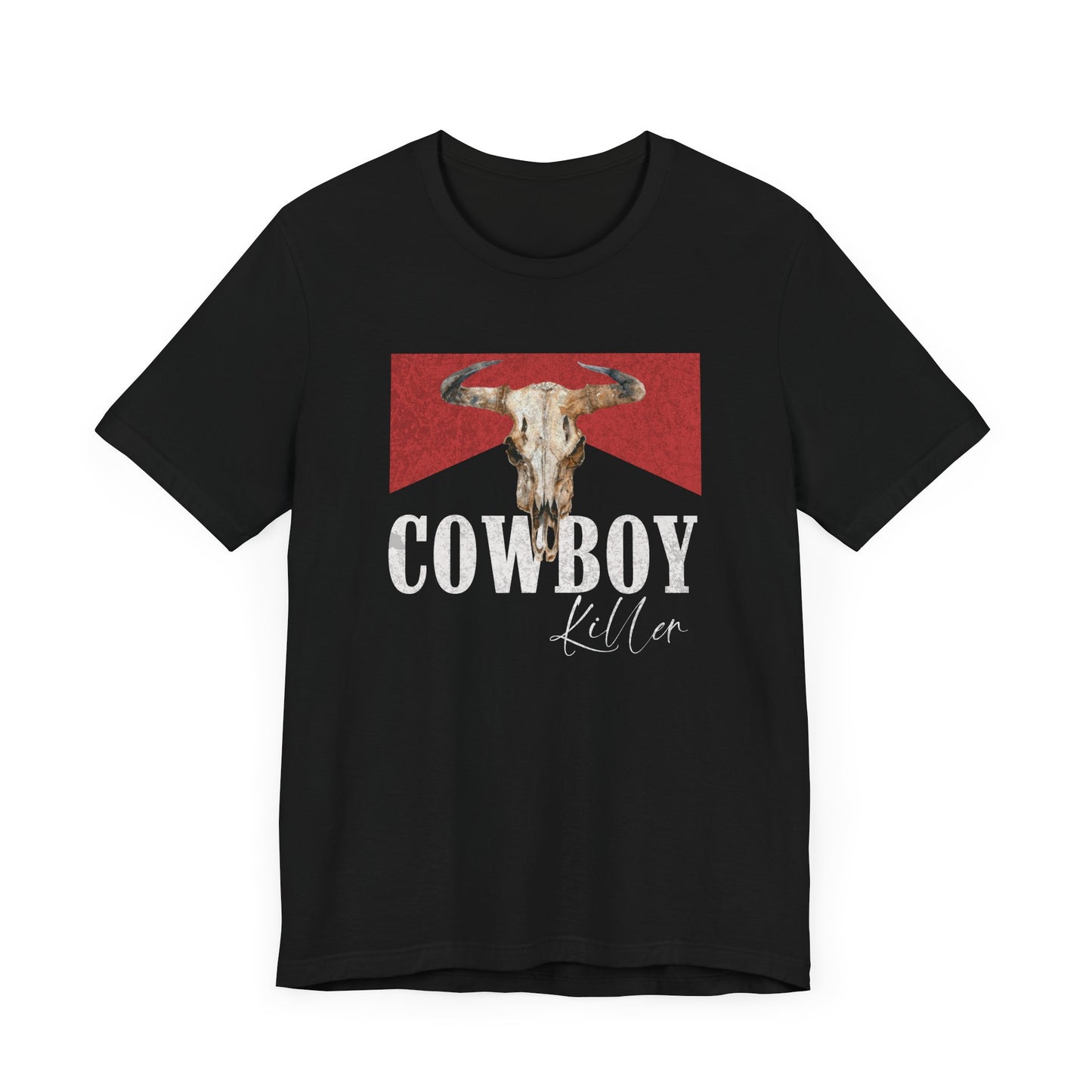 Distressed Cowboy Killer- Unisex T-shirt