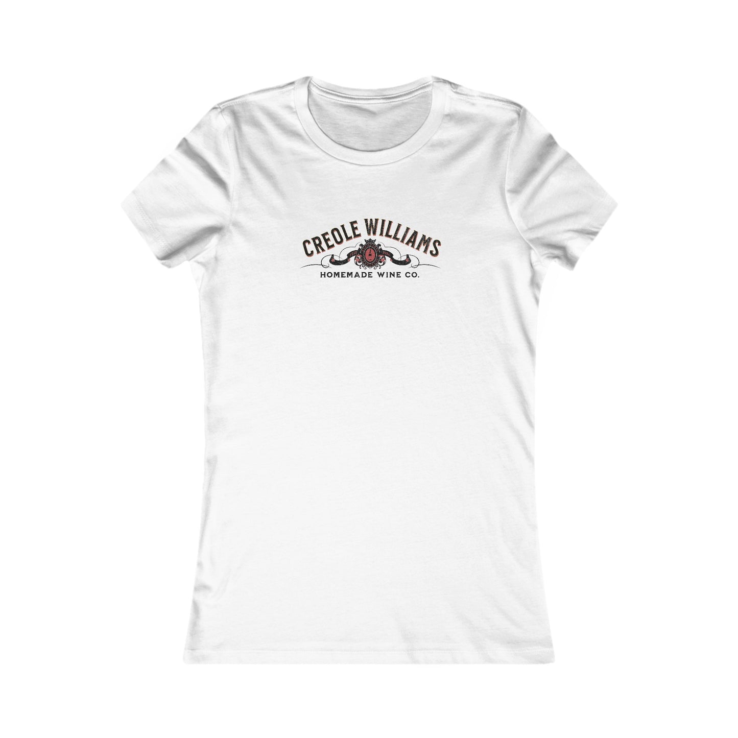 Creole Williams Homemade Wine - Women's Favorite Tee